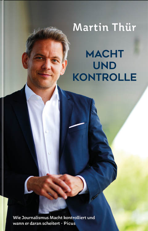 Macht und Kontrolle - Martin Thür