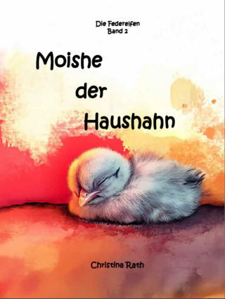 Moishe der Haushahn