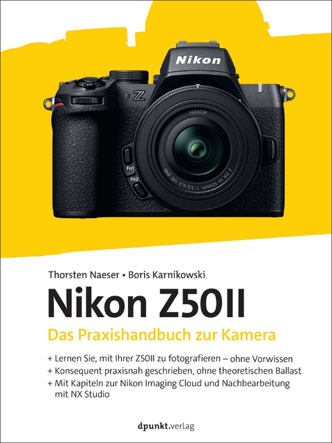 Nikon Z50II - Thorsten Naeser, Boris Karnikowski