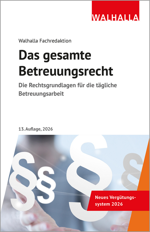 Das gesamte Betreuungsrecht - 