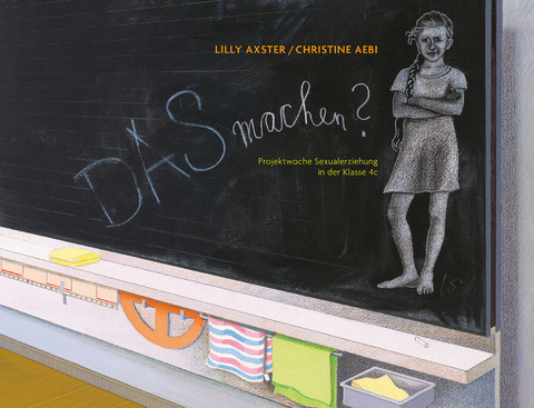 DAS machen? - Lilly Axster, Christine Aebi