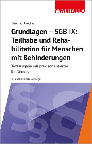 Grundlagen SGB IX: Teilhabe und Rehabilitation für Menschen mit Behinderungen