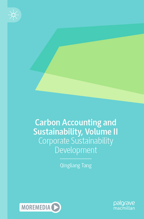 Carbon Accounting and Sustainability, Volume II - Qingliang Tang