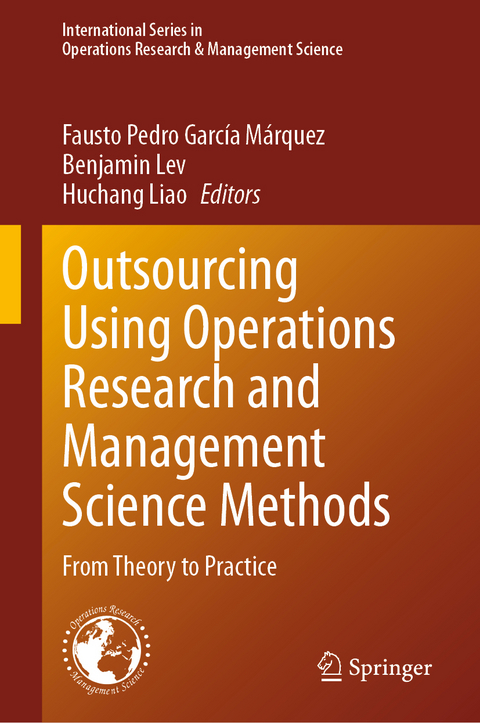 Outsourcing Using Operations Research and Management Science Methods - 