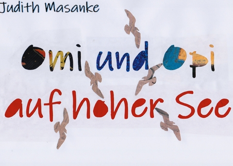 Omi und Opi auf hoher See - Judith Masanke