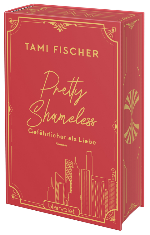Pretty Shameless - Gef&auml;hrlicher als Liebe - Tami Fischer