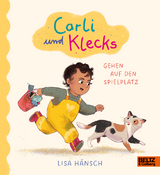 Carli und Klecks gehen auf den Spielplatz - Lisa H&auml;nsch