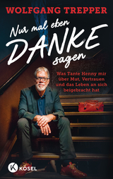 Nur mal eben Danke sagen - Wolfgang Trepper