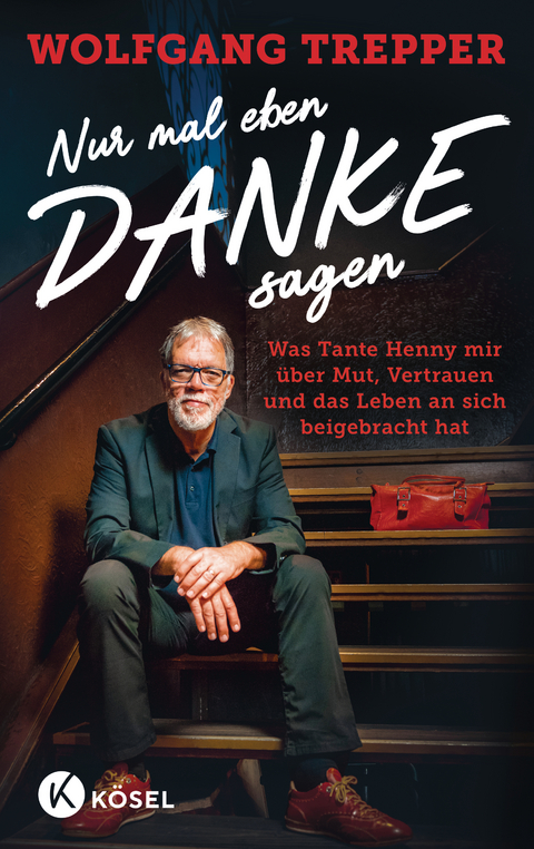 Nur mal eben Danke sagen - Wolfgang Trepper