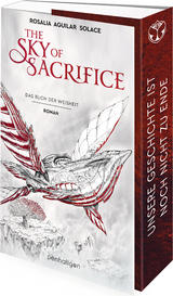 The Sky of Sacrifice - Rosalia Aguilar Solace