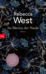 Im Herzen der Nacht - Rebecca West