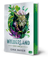 Wilderland &ndash; Der Wald - Gina Mayer
