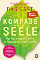 Kompass f&uuml;r die Seele - Bas Kast