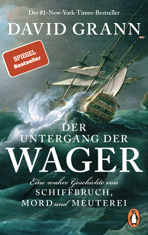 Der Untergang der "Wager" - David Grann