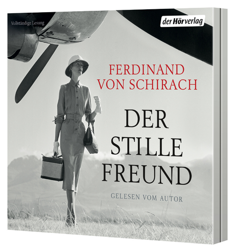 Der stille Freund - Ferdinand von Schirach