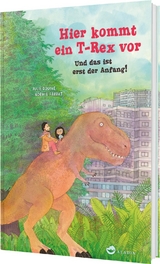Hier kommt ein T-Rex vor. Und das ist erst der Anfang! - Julie Douine
