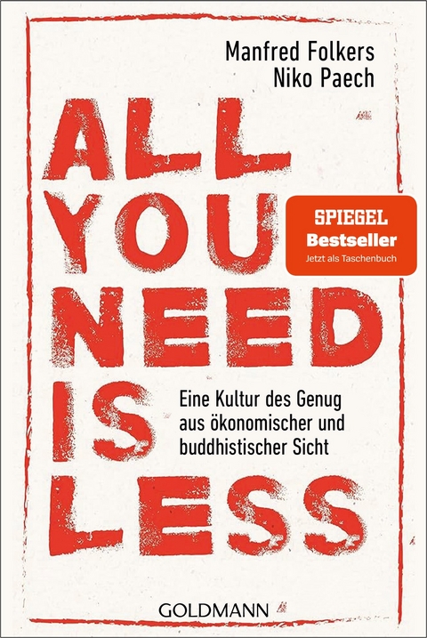 All you need is less - Manfred Folkers, Niko Paech
