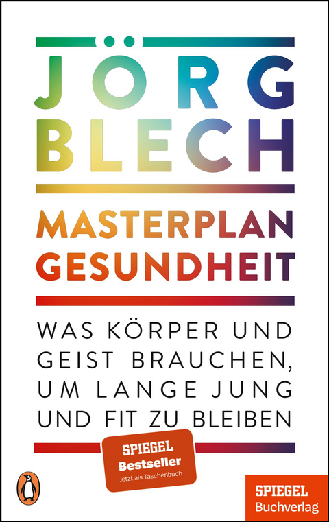 Masterplan Gesundheit - J&ouml;rg Blech