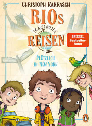 Rios magische Reisen – Plötzlich in New York