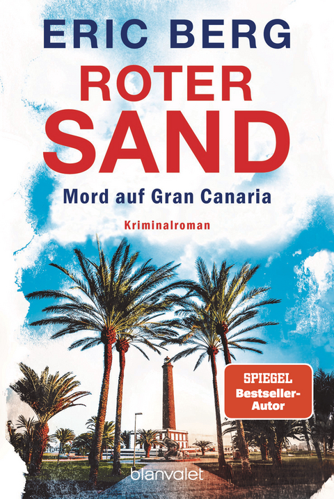 Roter Sand - Mord auf Gran Canaria - Eric Berg