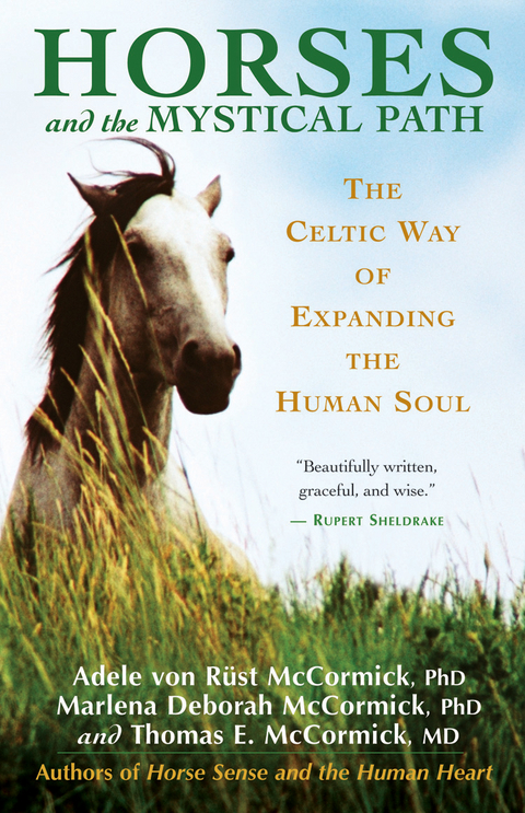 Horses and the Mystical Path - Adele Von Rust McCormick, Thomas McCormick