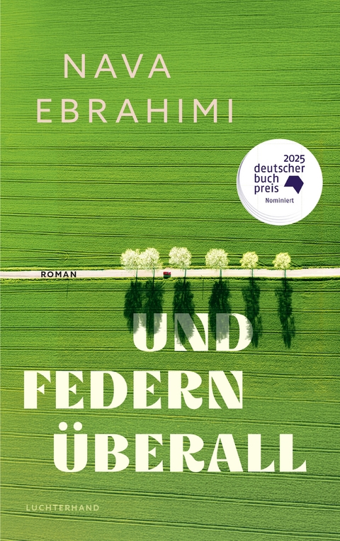 Und Federn &uuml;berall - Nava Ebrahimi