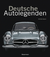 Deutsche Autolegenden - Peter Ruch, Andrea Rapelli