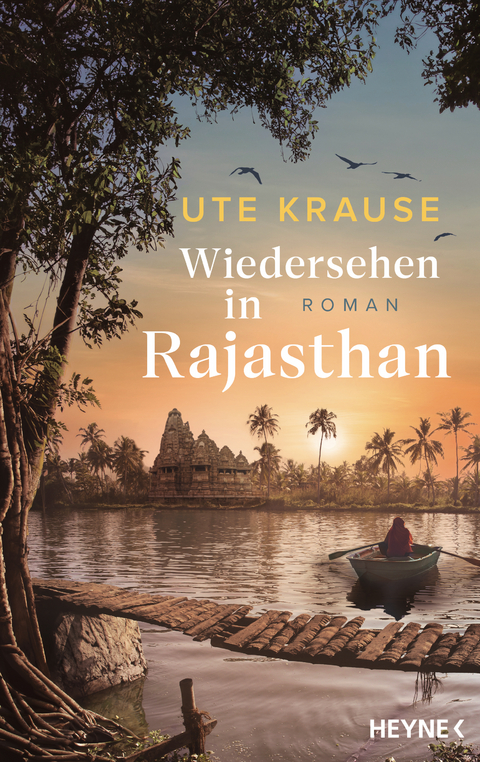 Wiedersehen in Rajasthan - Ute Krause