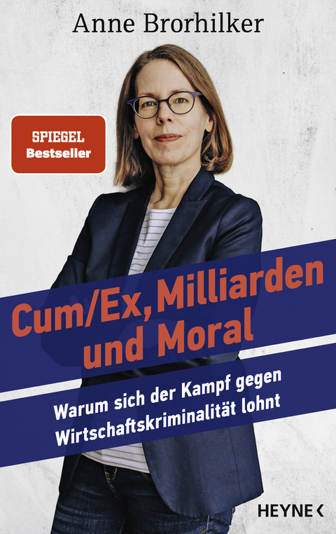 Cum/Ex, Milliarden und Moral - Anne Brorhilker, Traudl B&uuml;nger