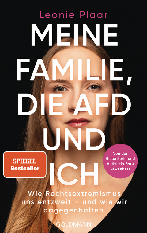 Meine Familie, die AfD und ich - Leonie Plaar