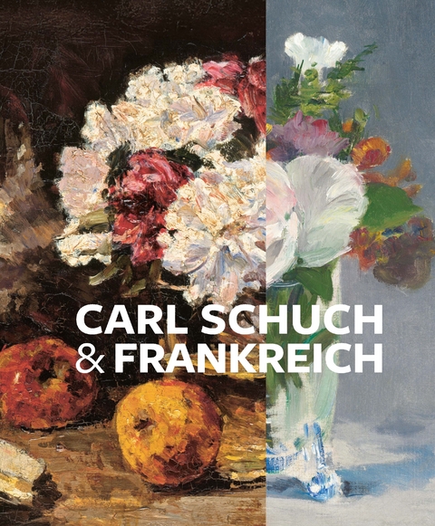 Carl Schuch und Frankreich - 