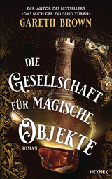 Die Gesellschaft für magische Objekte - Gareth Brown
