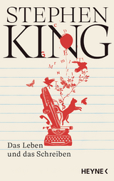 Das Leben und das Schreiben - Stephen King
