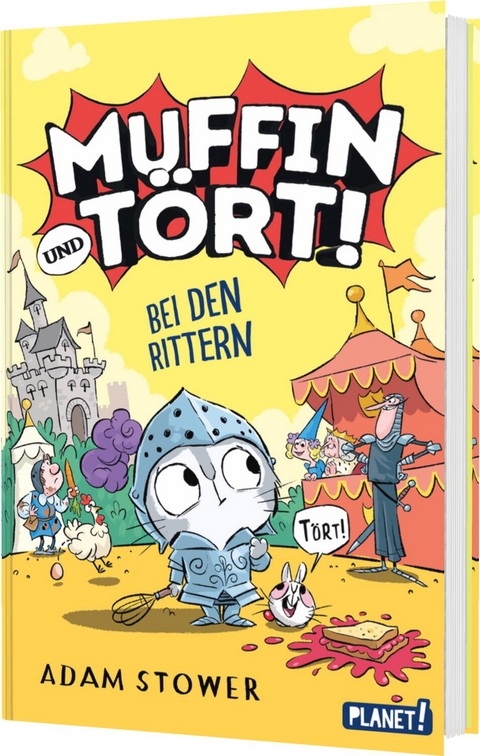 Muffin und T&ouml;rt! 2: Bei den Rittern - Adam Stower