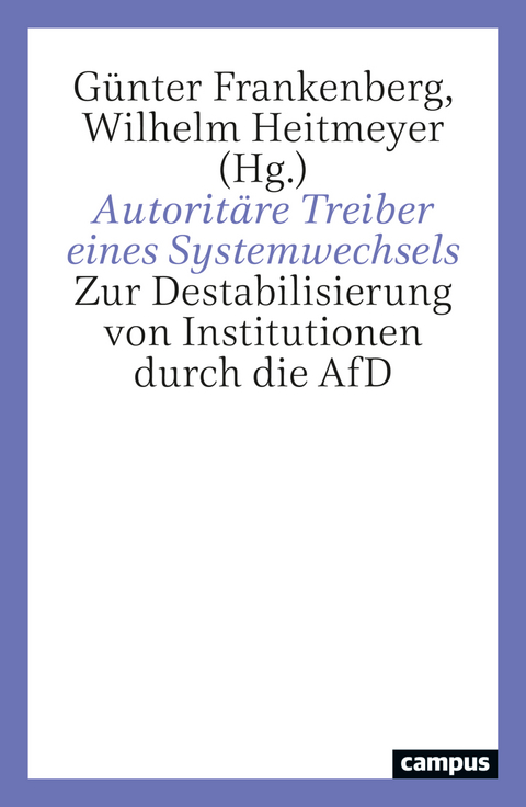 Autoritäre Treiber eines Systemwechsels - 