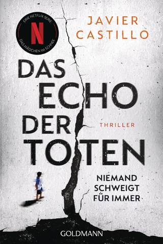 Das Echo der Toten - Niemand schweigt für immer