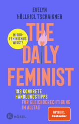 The Daily Feminist - Evelyn Höllrigl Tschaikner