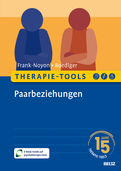 Therapie-Tools Paarbeziehungen - Eva Frank-Noyon, Eckhard Roediger