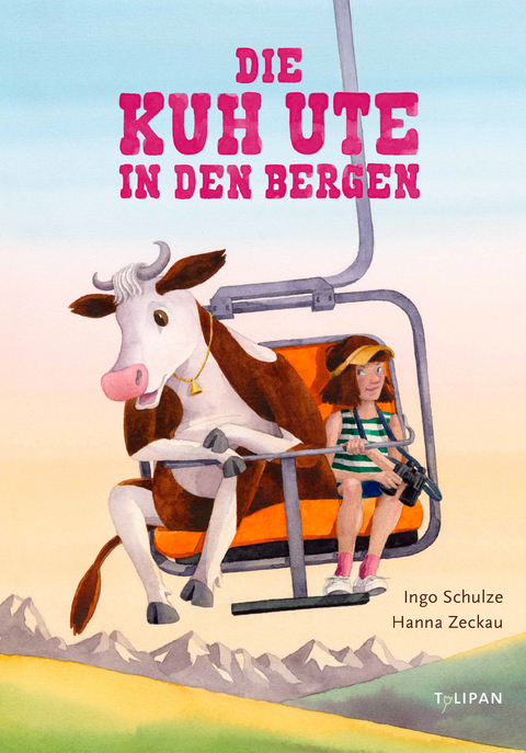 Die Kuh Ute in den Bergen - Ingo Schulze
