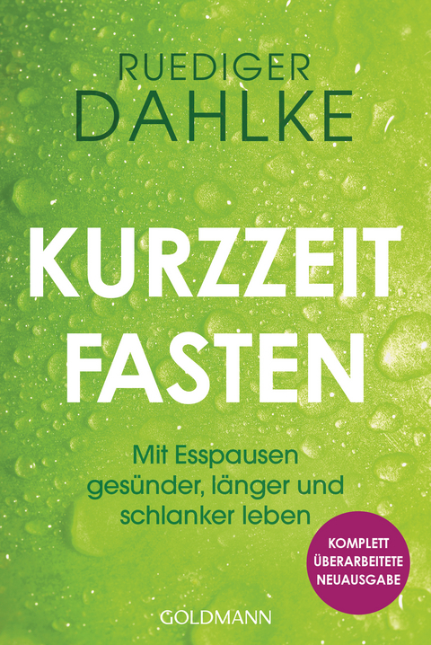 Kurzzeitfasten - Ruediger Dahlke