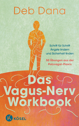 Das Vagus-Nerv Workbook - Deb Dana
