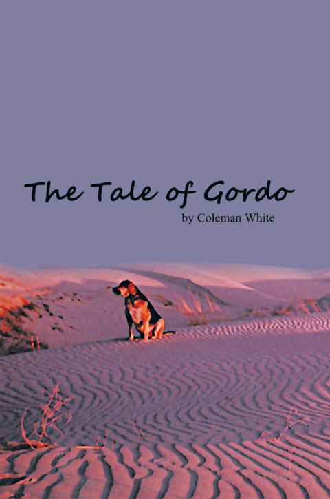 The Tale of Gordo - Coleman White