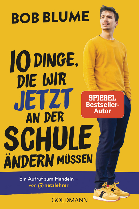10 Dinge, die wir jetzt an der Schule &auml;ndern m&uuml;ssen - Bob Blume