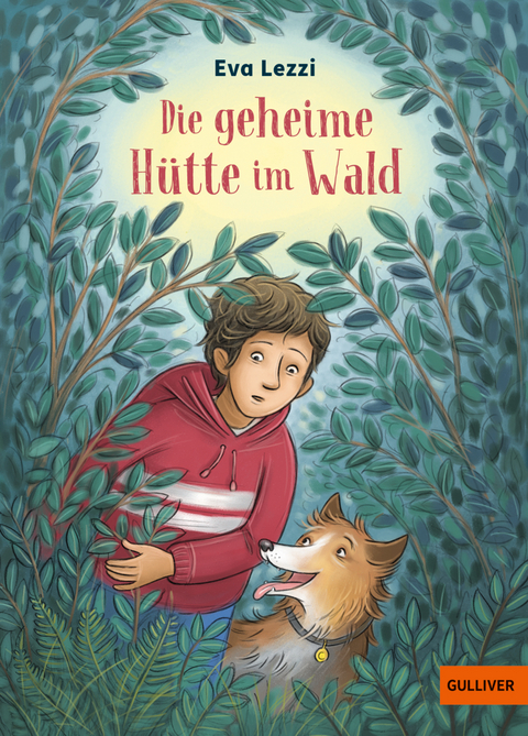 Die geheime H&uuml;tte im Wald - Eva Lezzi