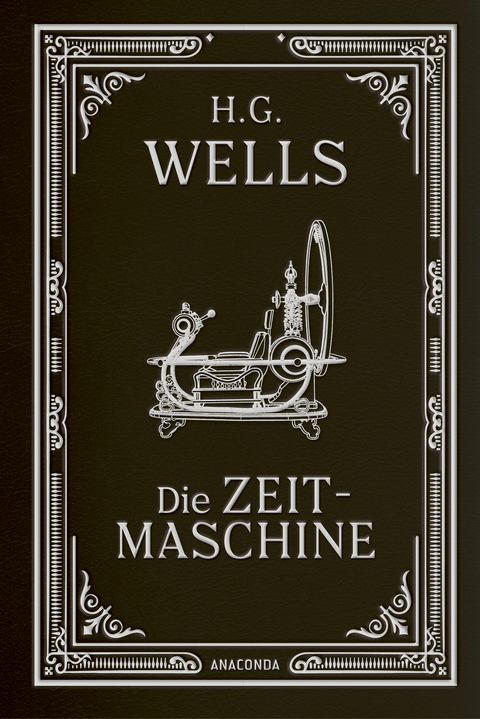 Die Zeitmaschine. Roman - H. G. Wells