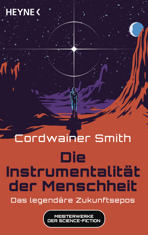 Die Instrumentalität der Menschheit - Cordwainer Smith