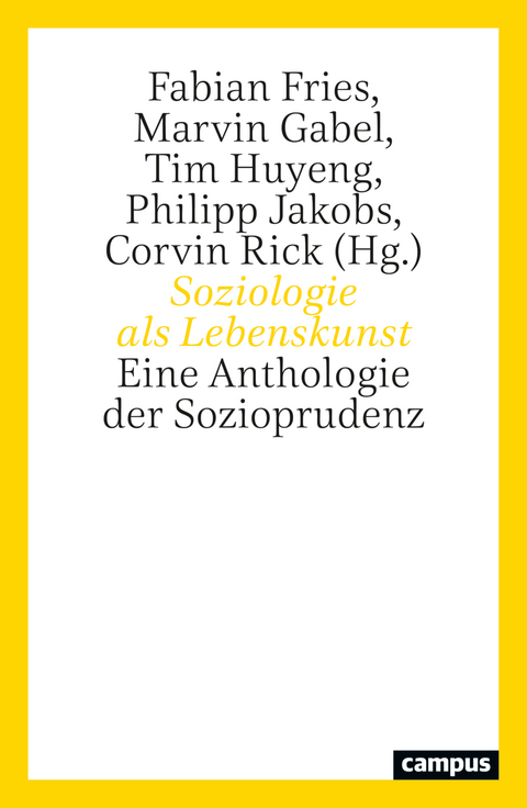 Soziologie als Lebenskunst - 