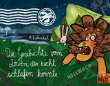 Die Geschichte vom L&ouml;wen, der nicht schlafen konnte - Martin Baltscheit