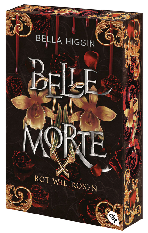 Belle Morte &ndash; Rot wie Rosen - Bella Higgin