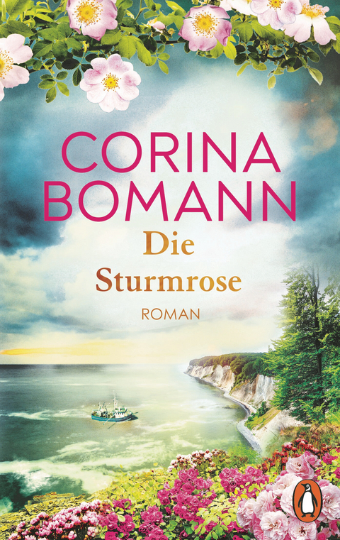 Die Sturmrose - Corina Bomann